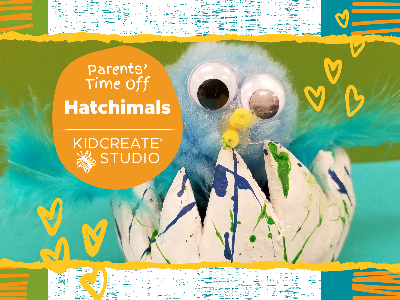 Parent's Time Off - Hatchimals (3-12 Years)